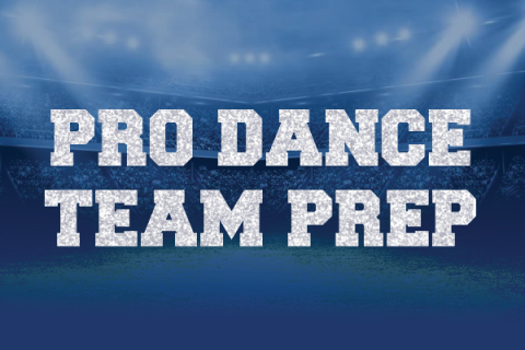 Pro Dance Team Prep 